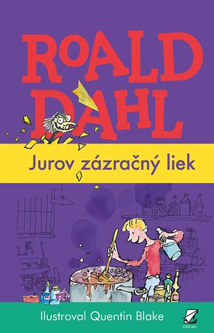 Kniha: Jurov zázračný liek - Roald Dahl