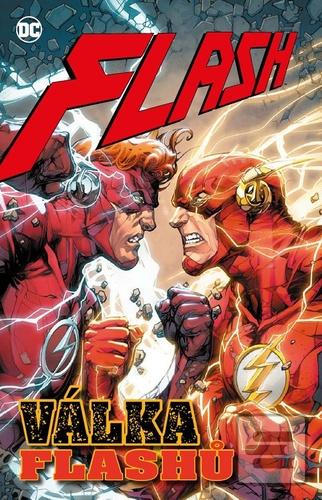 Kniha: Flash Válka Flashů - Znovuzrození hrdinů DC - 1. vydanie - Joshua Williamson