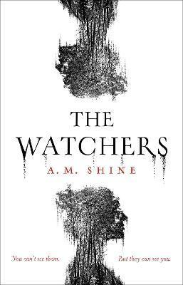 Kniha: The Watchers - 1. vydanie - A. M. Shine