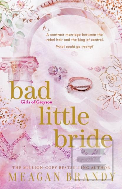 Bad Little Bride (Meagan Brandy)