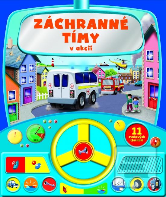 Záchranné tímy v akcii -… (Igloo Books)