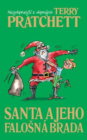 Kniha: Santa a jeho falošná brada - Terry Pratchett