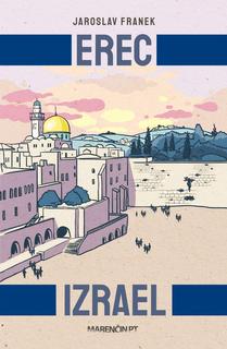 Kniha: Erec Izrael - Jaroslav Franek