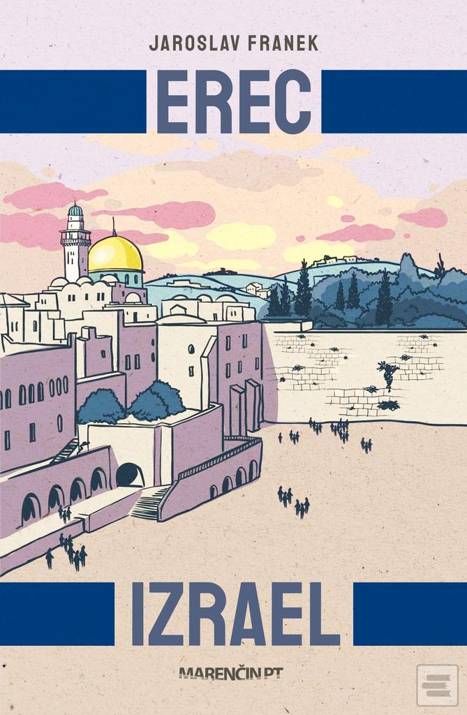 Kniha: Erec Izrael - Jaroslav Franek