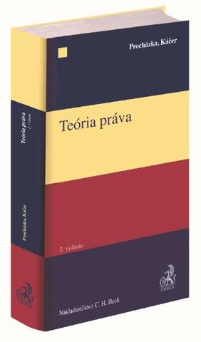 Kniha: Teória práva - 2. vydanie - Radoslav Procházka