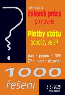 Kniha: 1000 řešení - Zákoník práce – flexibilní novela, Platby státu – odpočty ve zdr. pojištění