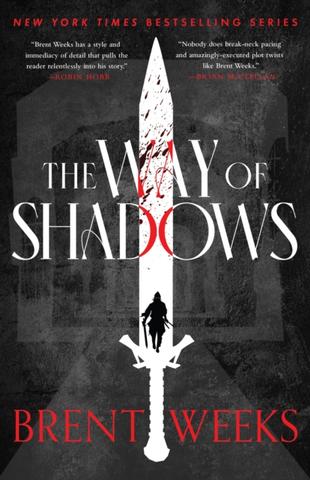 Kniha: The Way Of Shadows - 1. vydanie - Brent Weeks