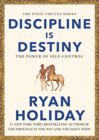 Kniha: Discipline is Destiny - 1. vydanie