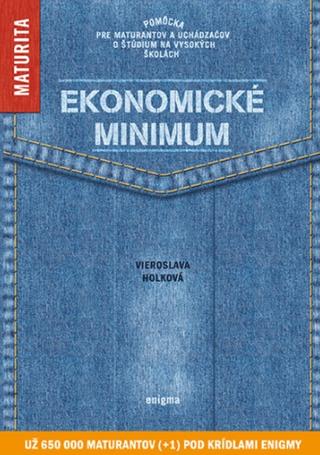 Kniha: Ekonomické minimum - Vieroslava Holková
