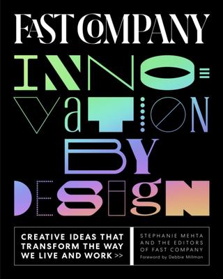 Kniha: Fast Company Innovation by Design - Stephanie Mehta,Editors of Fast Company