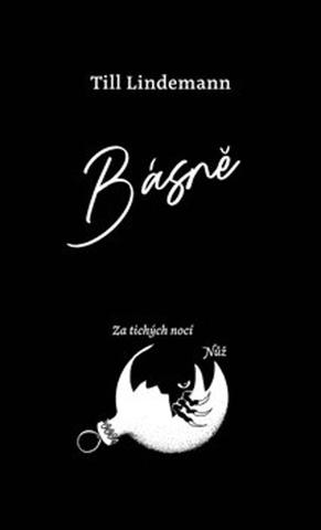 Kniha: Básně - Za tichých nocí / Nůž - Till Lindemann