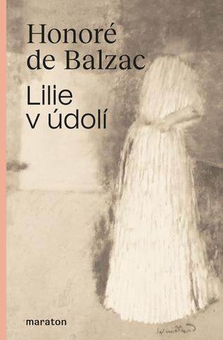 Kniha: Lilie v údolí - 1. vydanie - Honoré De Balzac