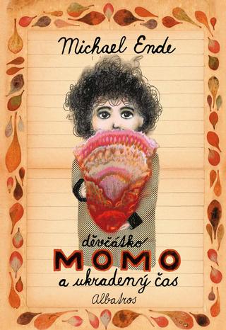 Kniha: Děvčátko Momo a ukradený čas - Michael Ende