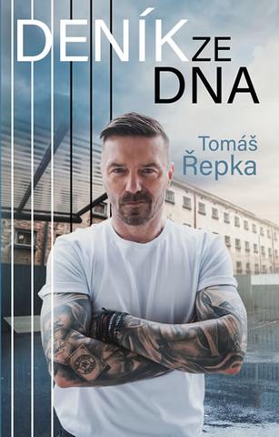 Kniha: Deník ze dna - 1. vydanie - Tomáš Řepka