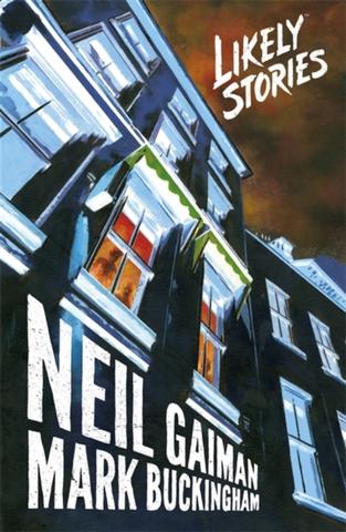Kniha: Likely Stories - Neil Gaiman