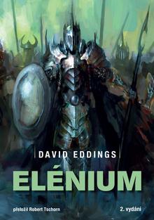 Kniha: Elénium - 2. vydanie - David Eddings