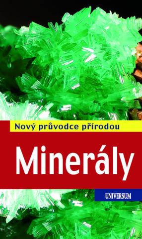 Kniha: Nový průvodce přírodou Minerály - Nový průvodce přírodou - 2. vydanie - Rupert Hochleitner