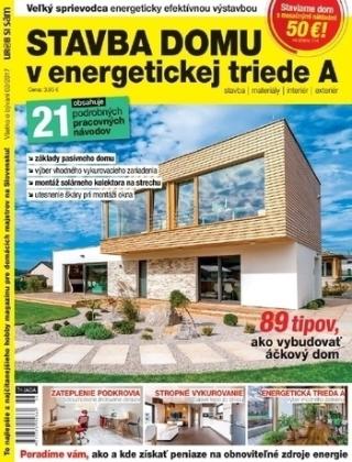Kniha: Stavba domu v energetickej triede A - Veľký sprievodca energeticky efektívnou výstavbou - 1. vydanie - kolektív autorov