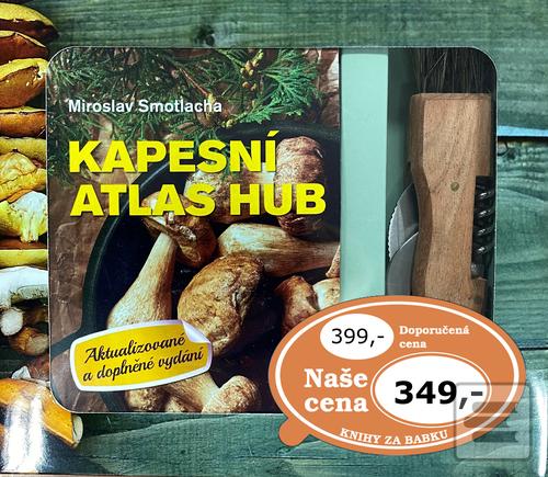 Kniha: Kapesní atlas hub + houbařský nůž - Miroslav Smotlacha