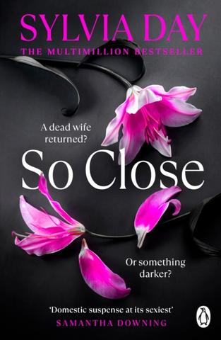 Kniha: So Close - Sylvia Day
