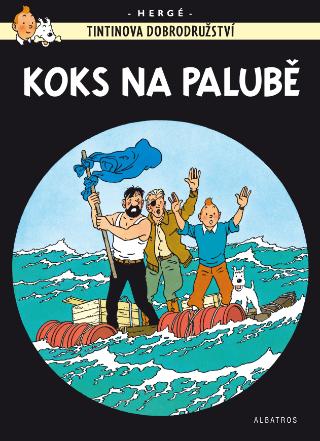 Kniha: Tintin 19 - Koks na palubě - Hergé