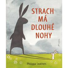 Kniha: Strach má dlouhé nohy - Philippa Leathers
