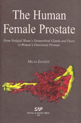 Kniha: The human female prostate - Milan Zaviačič