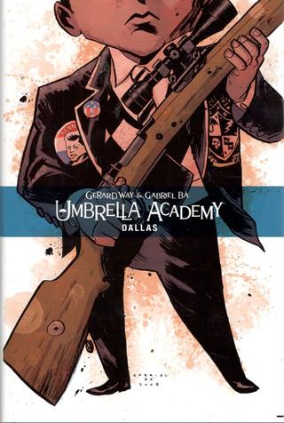 Kniha: Umbrella Academy 2: Dallas - 1. vydanie - Gerard Way