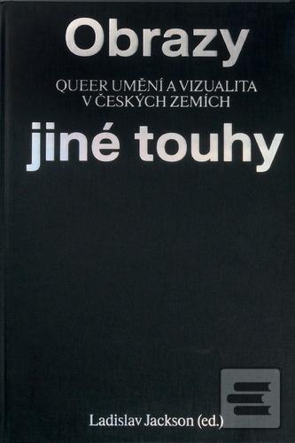 Obrazy jiné touhy (Ladislav Jackson)
