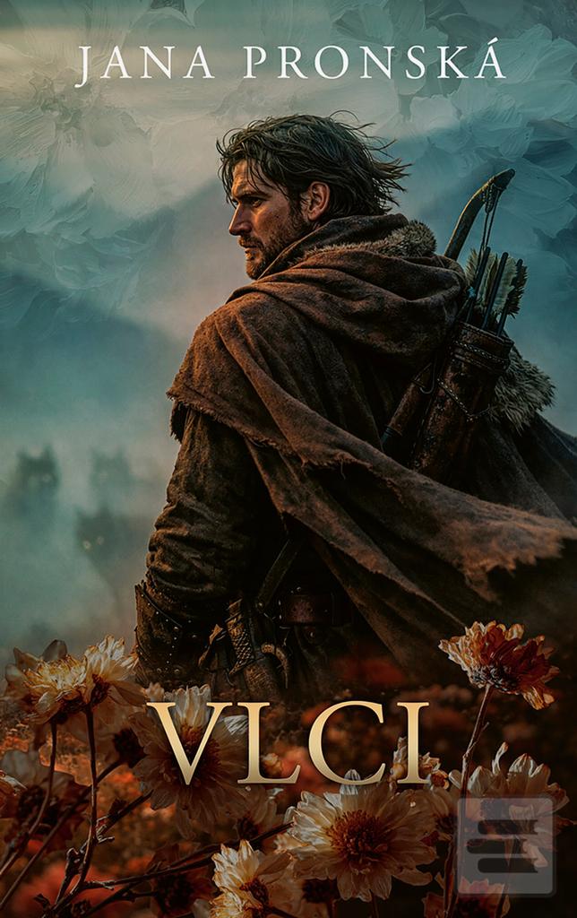 Kniha: Vlci - 1. vydanie - Jana Pronská
