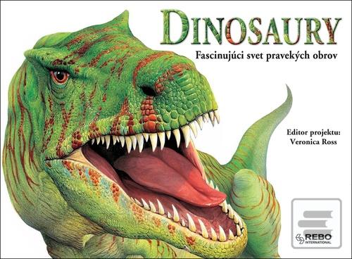 Kniha: Dinosaury: Fascinujúci svet pravekých obrov