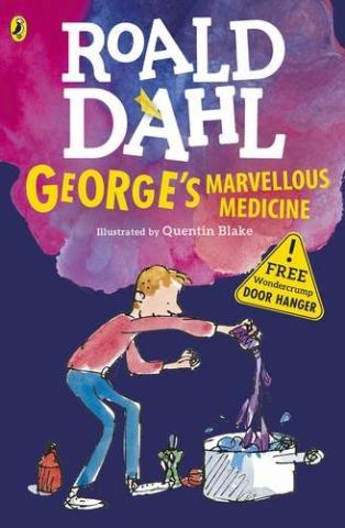 Kniha: Georges Marvellous Medicine (Colour book and CD) - Roald Dahl