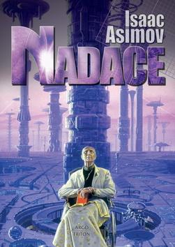 Kniha: Nadace - Isaac Asimov