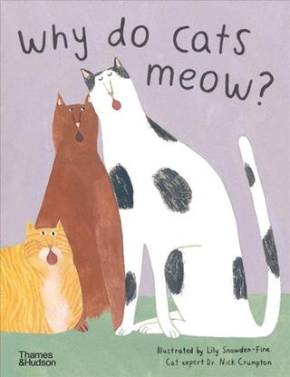 Kniha: Why do cats meow: Curious Questions about Your Favourite Pet