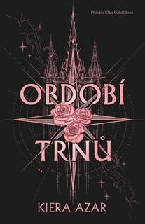 Kniha: Období trnů - Kiera Azar