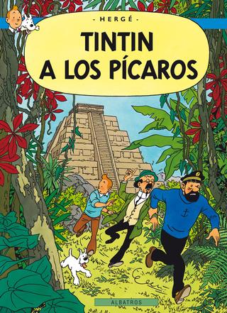 Kniha: Tintin (23) - Tintin a los Pícaros - Hergé