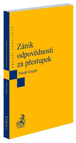 Kniha: Zánik odpovědnosti za přestupek - Tomáš Grygar
