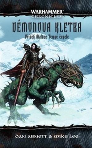 Kniha: Warhammer Démonova kletba - Příběh Maluse Temné čepele - Dan Abnett; Mike Lee