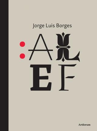 Kniha: Alef - 1. vydanie - Jorge Luis Borges, Luis Jorge Borges