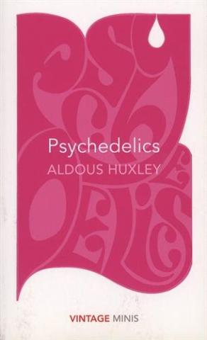Kniha: Psychedelics - Aldous Huxley
