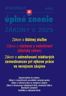 Kniha: Aktualizácia V/2 2025 Štátna služba, informačné technológie verejnej správy - Zákon o štátnej službe, Zákon o výchove a vzdelávaní (školský zákon)