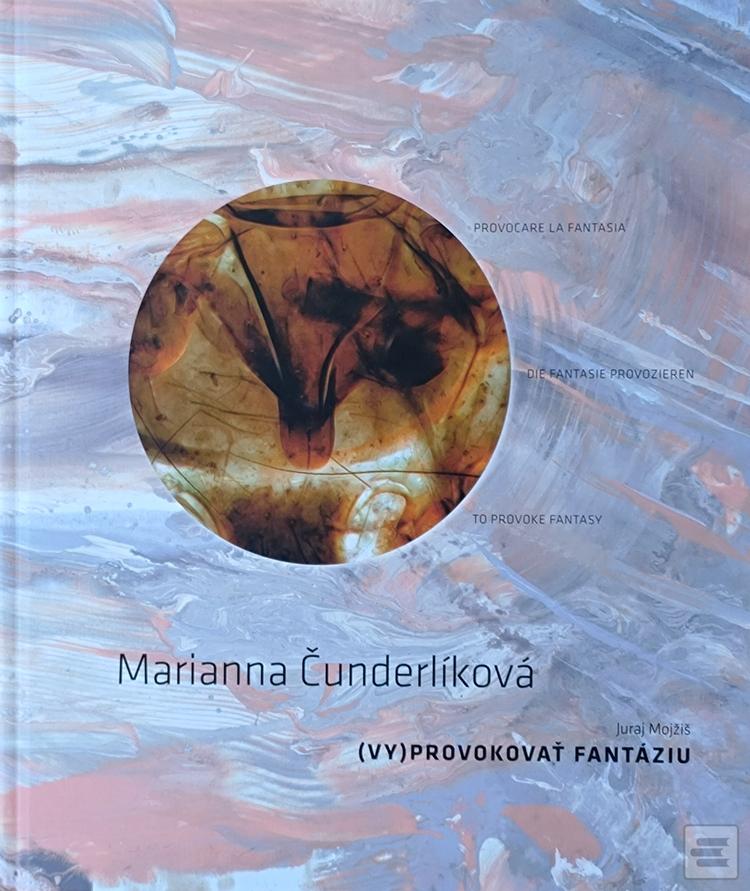 Marianna Čunderlíková (Juraj Mojžíš)