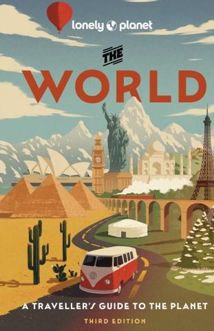 Kniha: The World - Lonely Planet,Regis St Louis,Mark Baker,Ray Bartlett,Cristian Bonetto,David Eimer,Anthony Ham,Stephen Lioy,Karyn Noble,Nanjala Nyabola