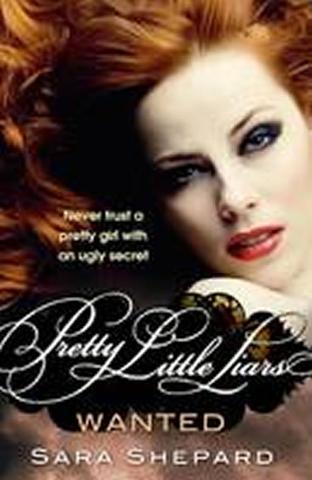 Kniha: Wanted - Pretty Little Liars - 1. vydanie - Sara Shepard