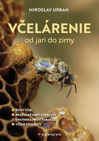 Kniha : Včelárenie od jari do zimy