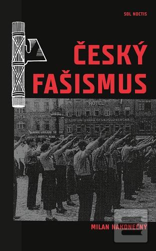 Kniha: Český fašismus - Milan Nakonečný