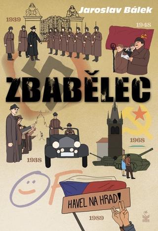 Kniha: Zbabělec - 1. vydanie - Jaroslav Bálek