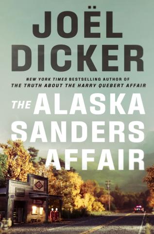 Kniha: The Alaska Sanders Affair - Joël Dicker