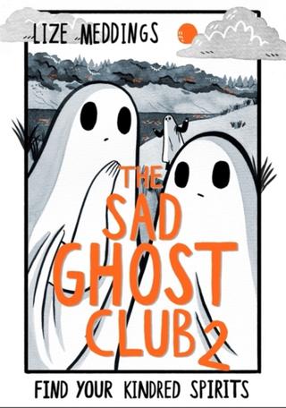 Kniha: The Sad Ghost Club Volume Two