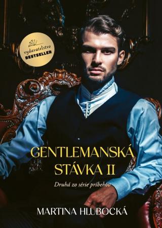 Kniha: Gentlemanská stávka II - 1. vydanie - Martina Hlubocká